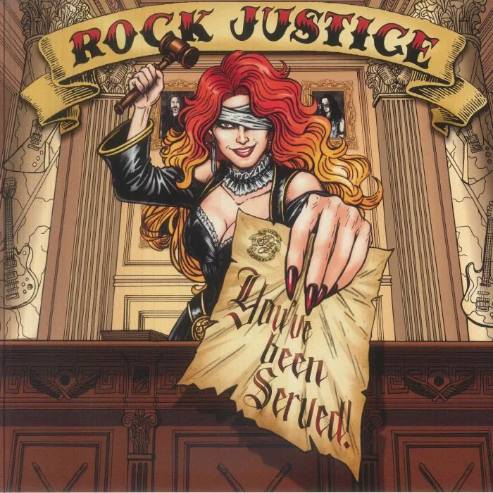ROCK JUSTICE — You've Been Served