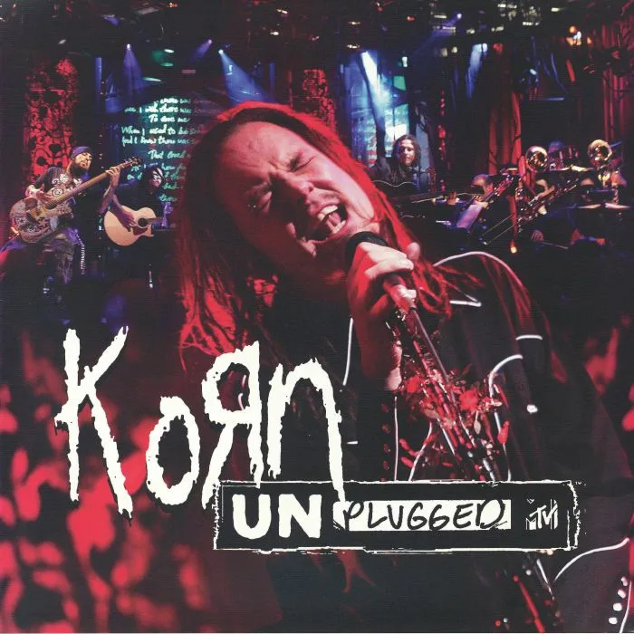KORN — MTV Unplugged