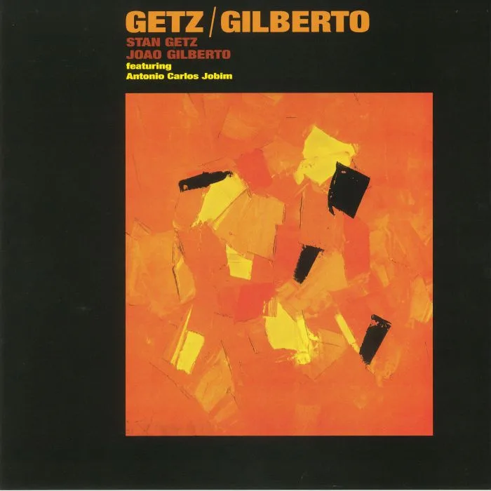 Front cover — Stan GETZ / JOAO GILBERTO feat ANTONIO CARLOS JOBIM — Getz / Gilberto (reissue)