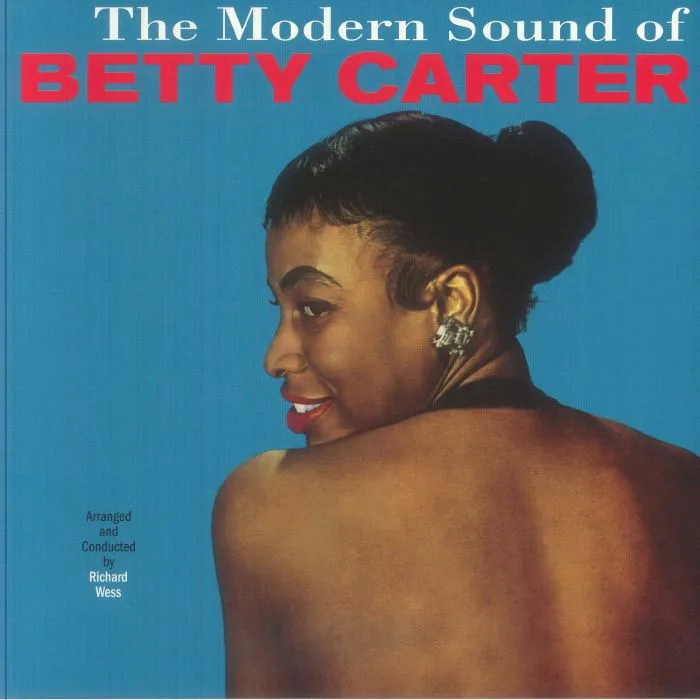 Лицевая сторона обложки — Betty CARTER — The Modern Sound Of Betty Carter (reissue)