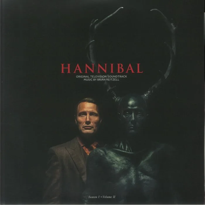 Brian REITZELL — Hannibal Season 1 Volume II (Soundtrack)
