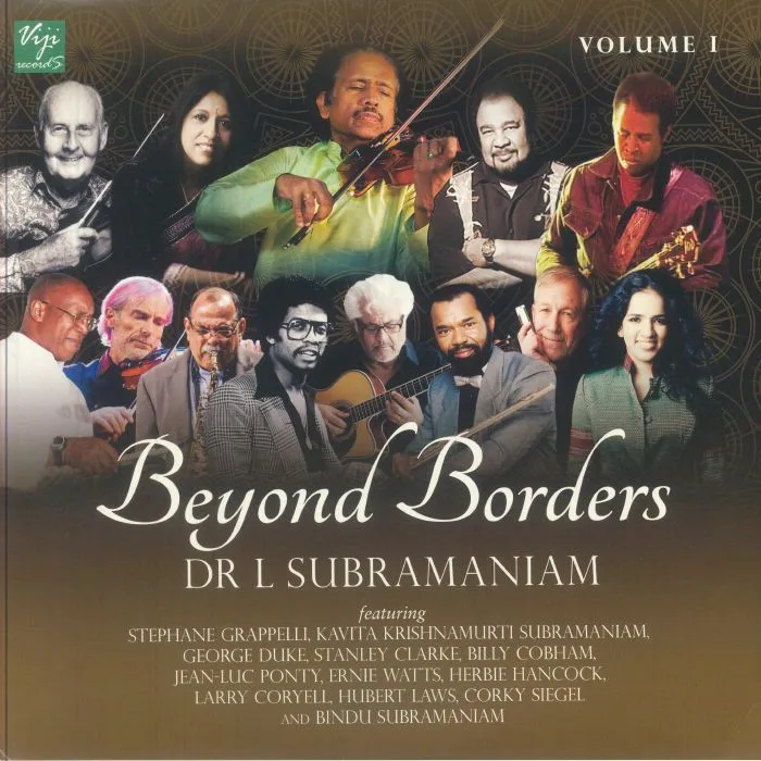 L SUBRAMANIAM / VARIOUS — Beyond Borders Vol 1 & 2