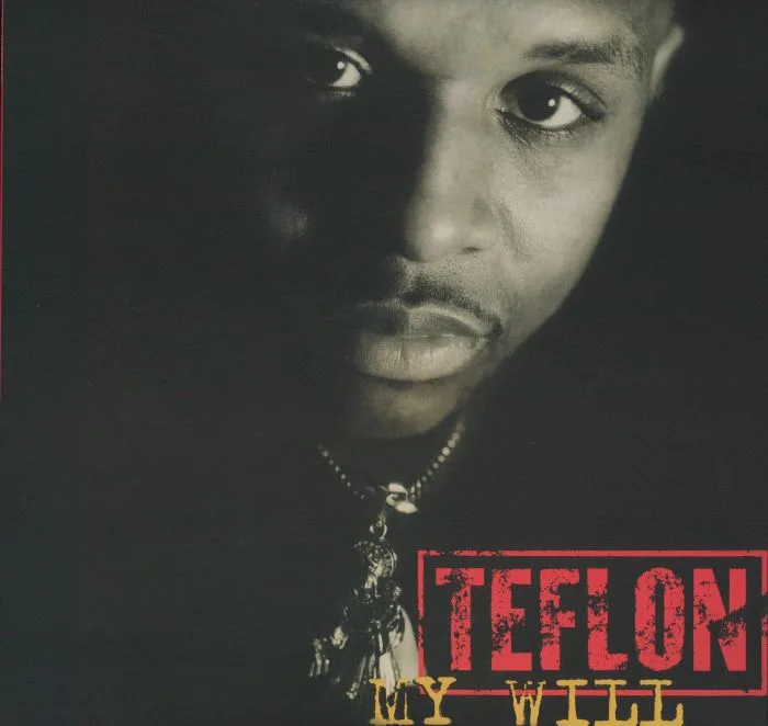 TEFLON — My Will (reissue)
