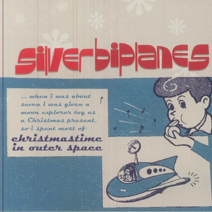 SILVER BIPLANES — Christmastime In Outer Space
