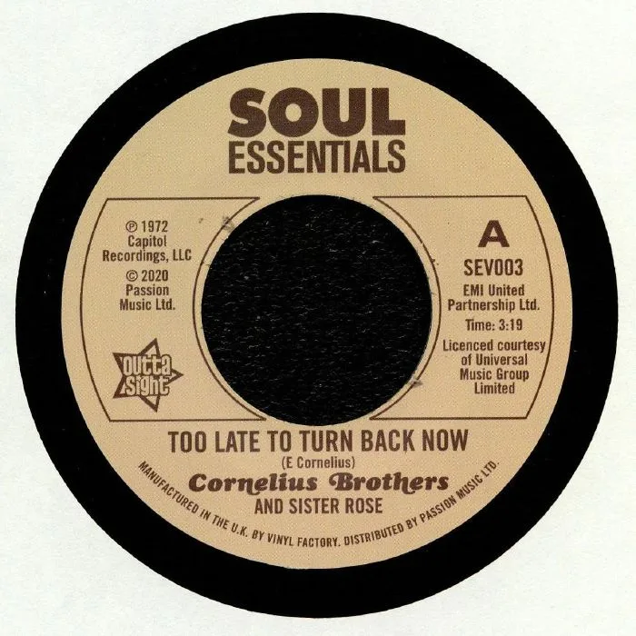 CORNELIUS BROTHERS & SISTER ROSE — Too Late To Turn Back Now