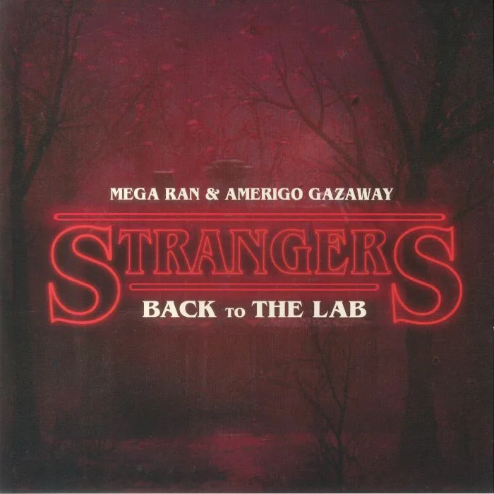 MEGA RAN / AMERIGO GAZAWAY — Strangers: Back At To The Lab
