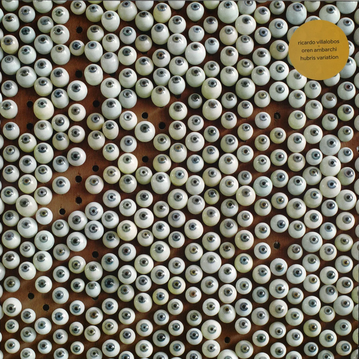 Front cover — Ricardo Villalobos&Oren Ambarchi — Hubris Variation