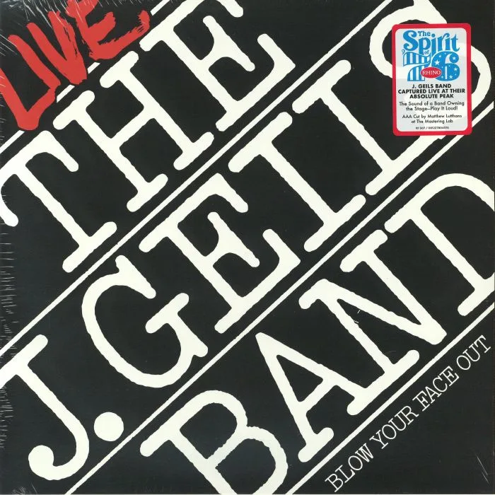The J GEILS BAND — Live: Blow Your Face Out (remastered)