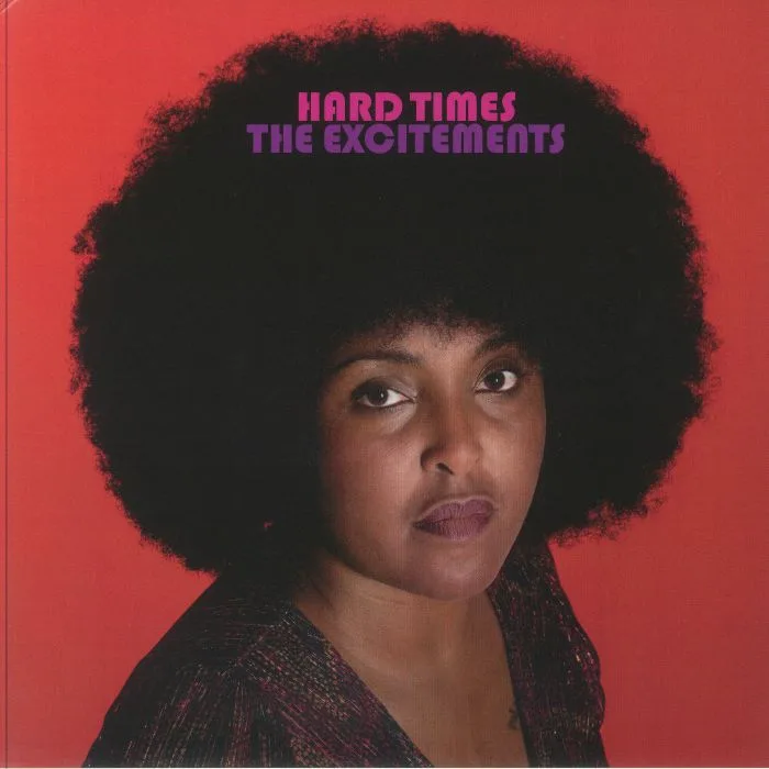 Лицевая сторона обложки — The EXCITEMENTS — Hard Times