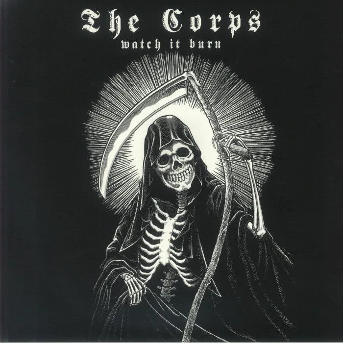 The CORPS — Watch It Burn