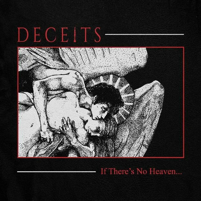 Лицевая сторона обложки — DECEITS — If There's No Heaven