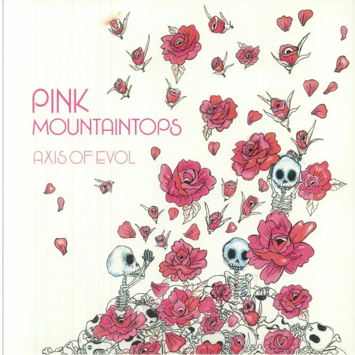 PINK MOUNTAINTOPS — Axis Of Evol