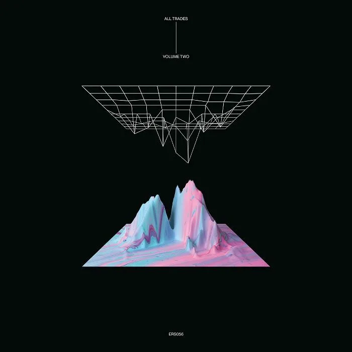 Лицевая сторона обложки — VARIOUS — All Trades: Volume Two (feat Tolouse Low Trax, Al Wootton, Anatolian Weapons etc.)