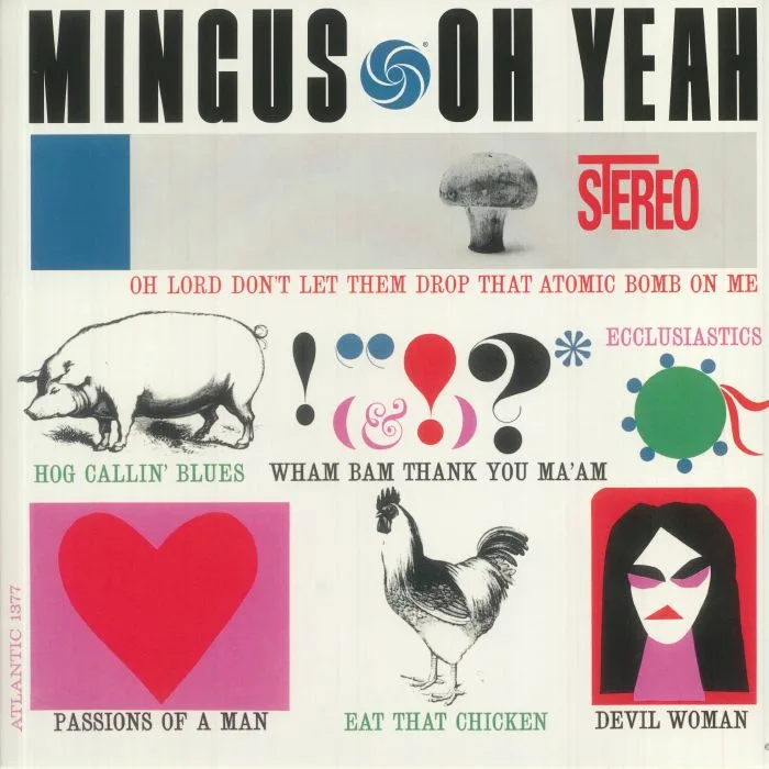 Charles MINGUS — Oh Yeah (reissue)