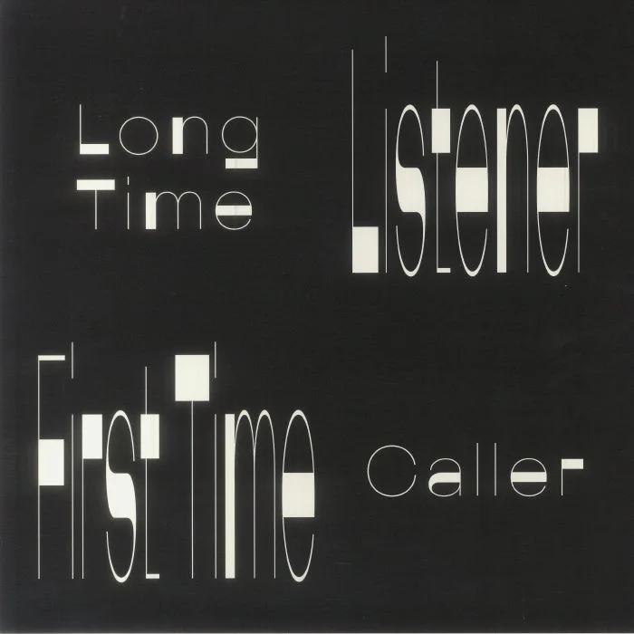 Лицевая сторона обложки — VALERIE FROM THE GALERIE — Long Time Listener First Time Caller