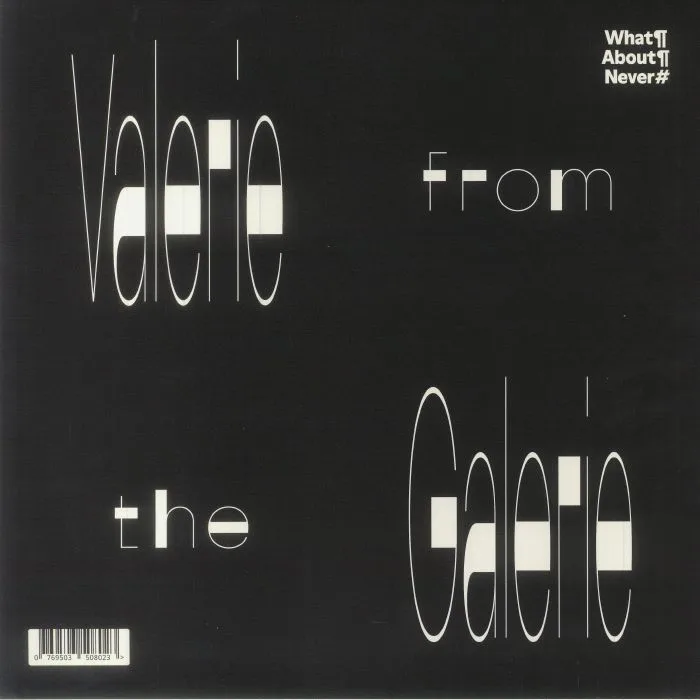 Обратная сторона обложки — VALERIE FROM THE GALERIE — Long Time Listener First Time Caller