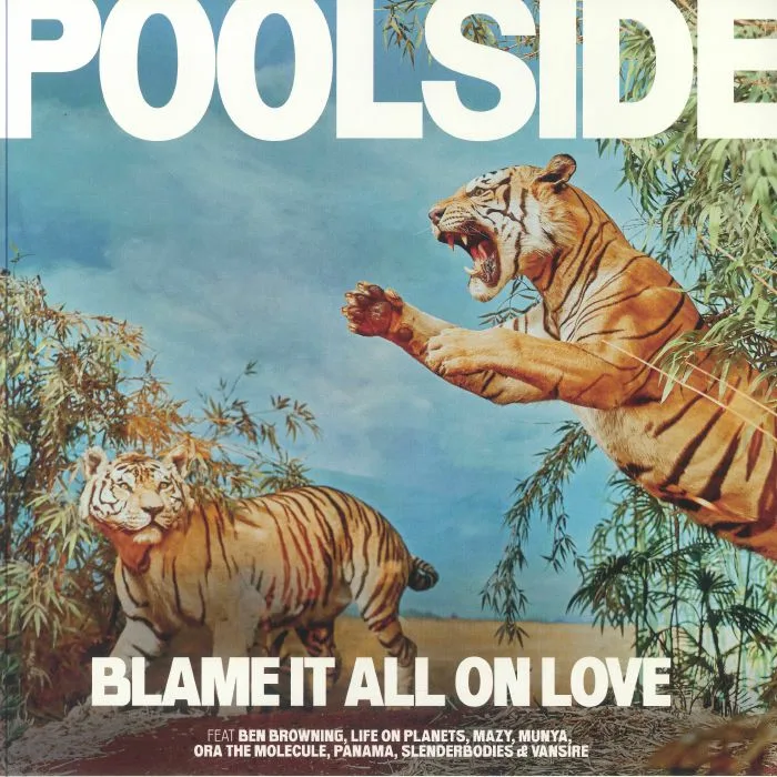 Лицевая сторона обложки — POOLSIDE — Blame It All On Love