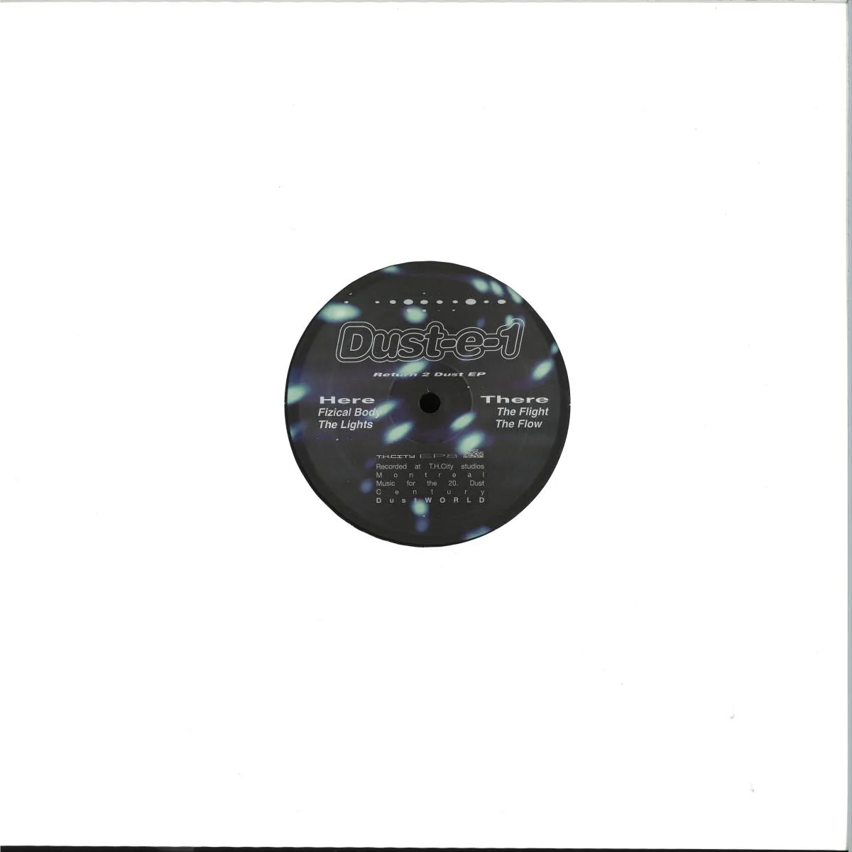 Обратная сторона обложки — Dust-e-1 — Return 2 Dust EP