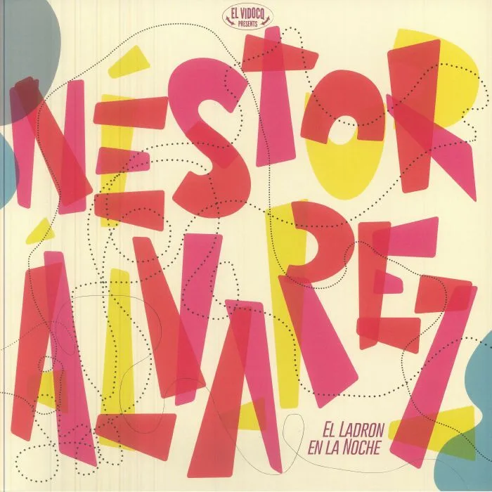 Nestor ALVAREZ — El Ladron En La Noche