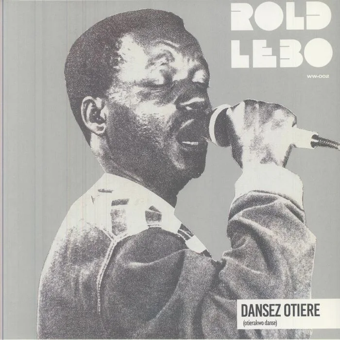 Rold LEBO — Dansez Osier (Otierakwo Danse) (reissue)