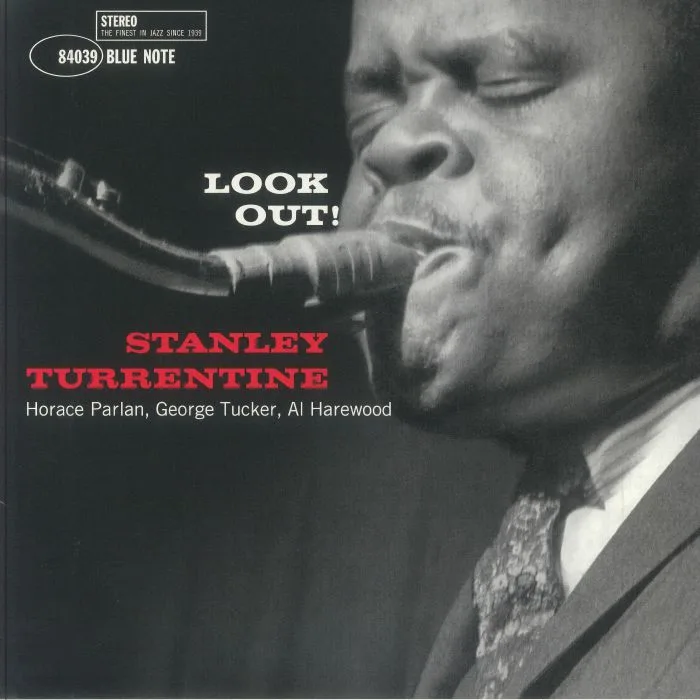 Stanley TURRENTINE — Look Out (Classic Vinyl Series)
