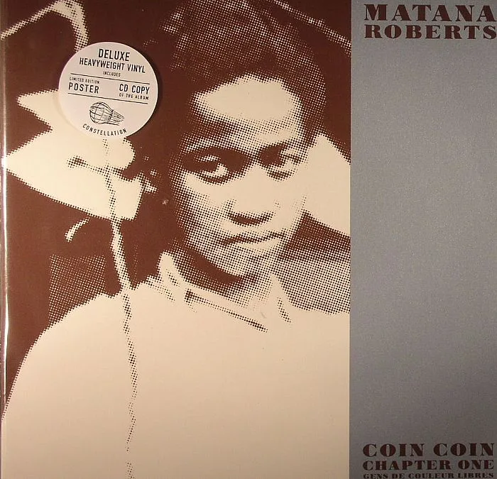 Matana ROBERTS — Coin Coin Chapter One: Gens De Couleur Libres