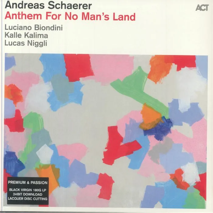 Andreas SCHAERER — Anthem For No Man's Land