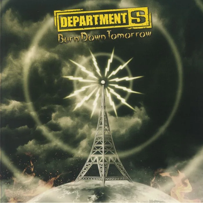 DEPARTMENT S — Burn Down Tomorrow