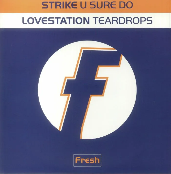 STRIKE / LOVESTATION — U Sure Do