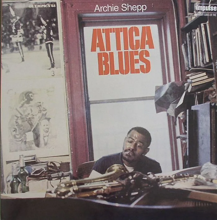 Archie SHEPP — Attica Blues