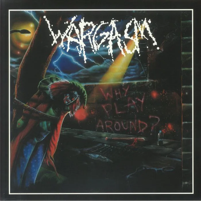 WARGASM — Why Play Around?