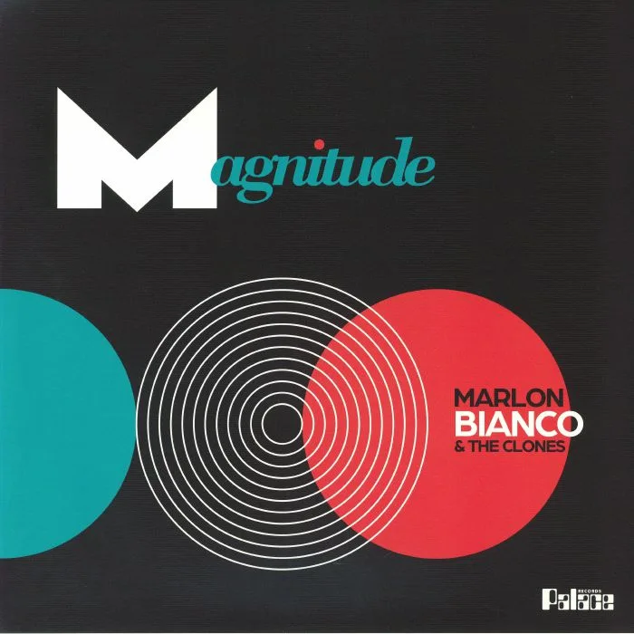 Marlon BIANCO & THE CLONES — Magnitude