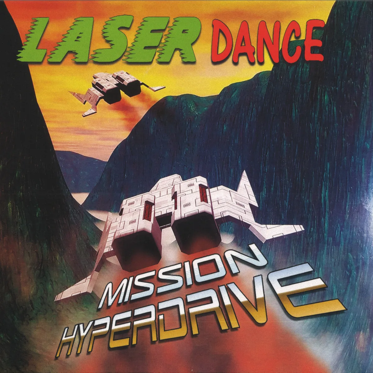 LASERDANCE — Mission Hyperdrive LP