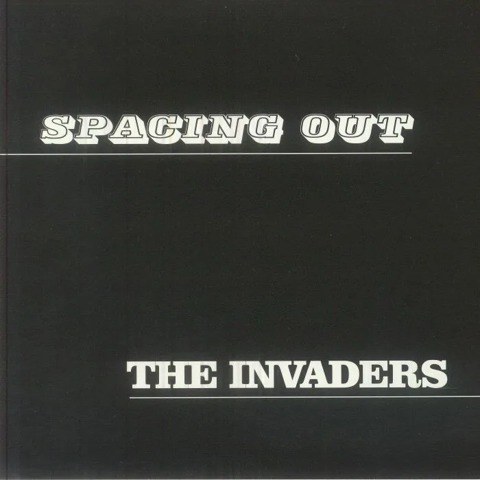 The INVADERS — Spacing Out (reissue)