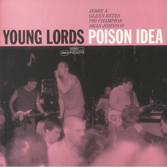 POISON IDEA — Young Lords: Live At The Metropolis 1982