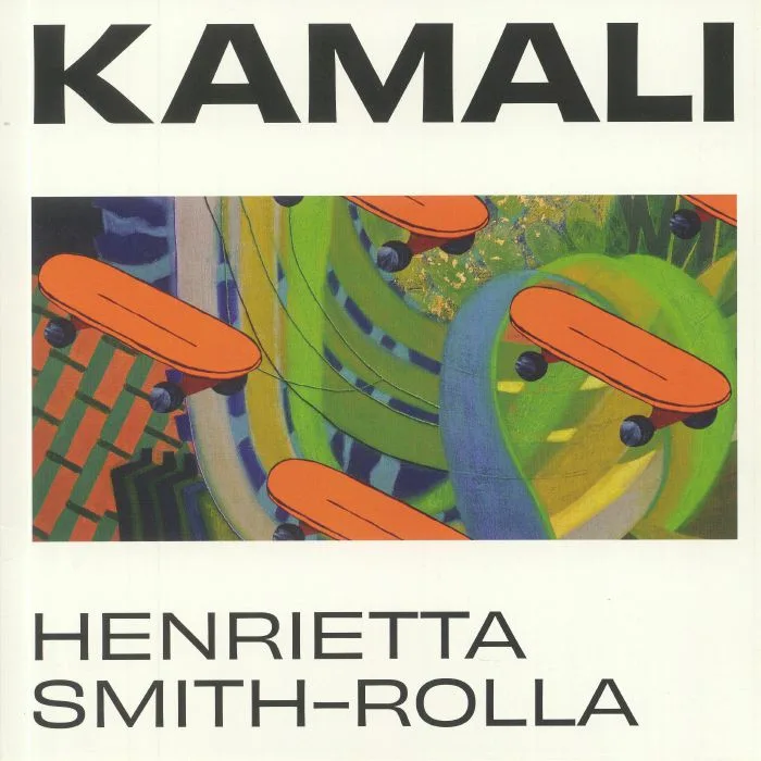 Henrietta SMITH ROLLA — Kamali (Soundtrack)