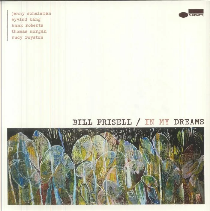 Front cover — Bill FRISELL — In My Dreams