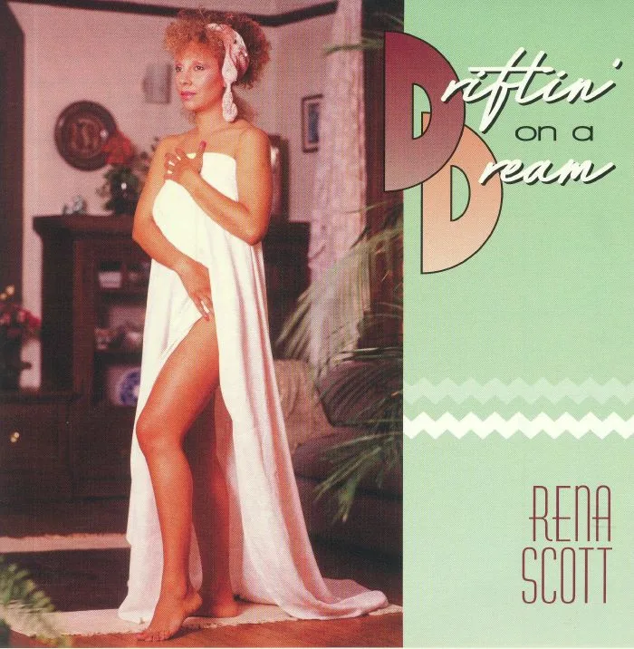 Rena SCOTT — Driftin' On A Dream