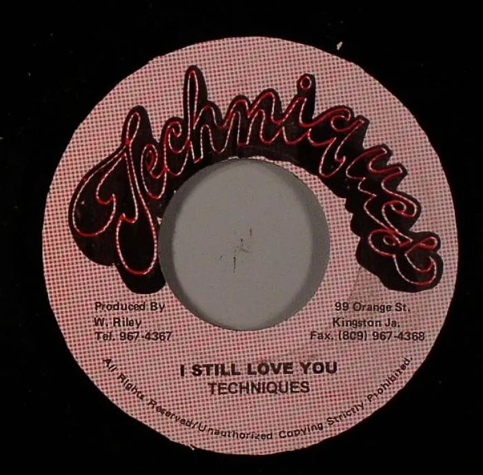 TECHNIQUES — I Still Love You