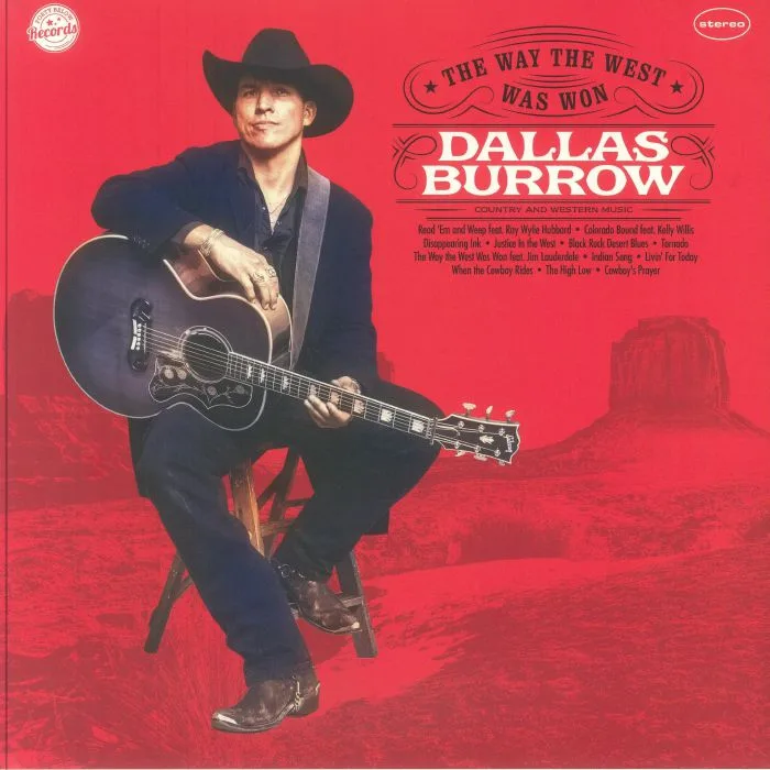 Dallas BURROW — The Way The West Was Won