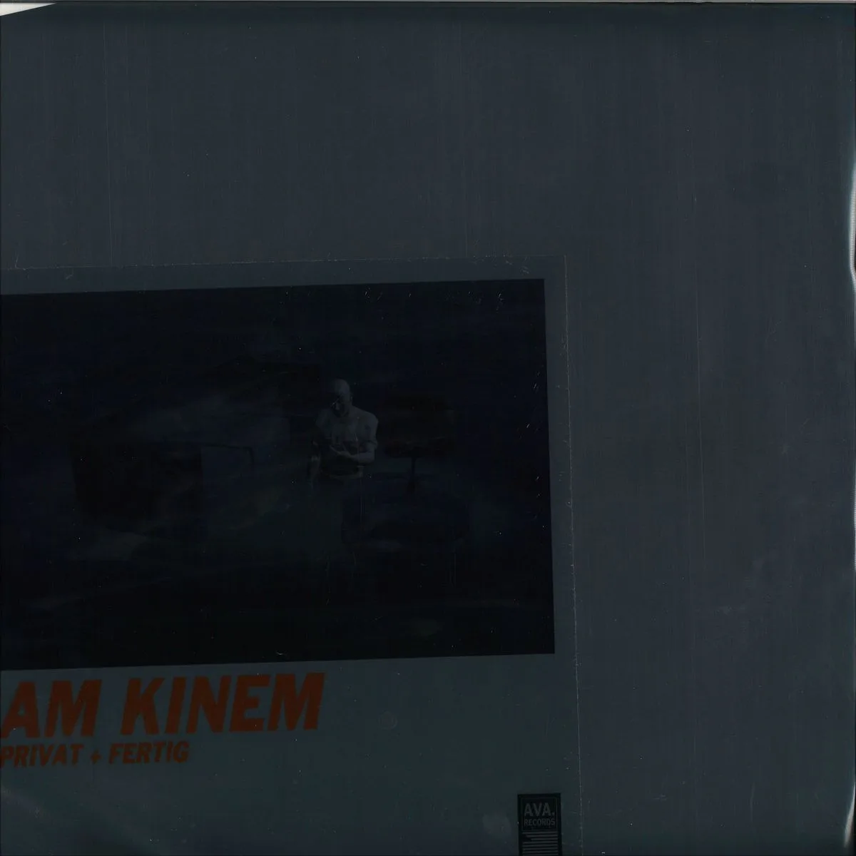 Am Kinem — Privat + Fertig