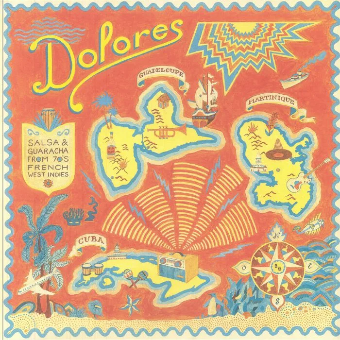 VARIOUS — Dolores: Salsa & Guaracha From 70's French West Indies