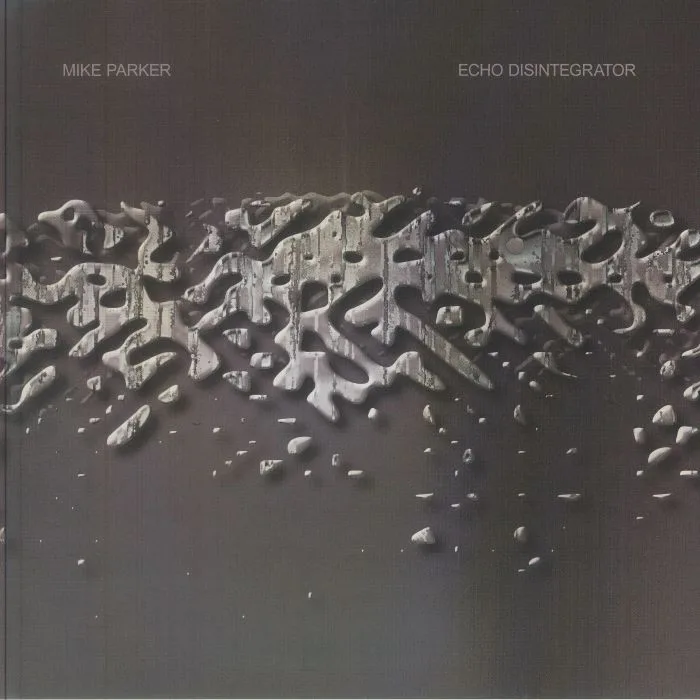 Front cover — Mike PARKER — Echo Disintegrator