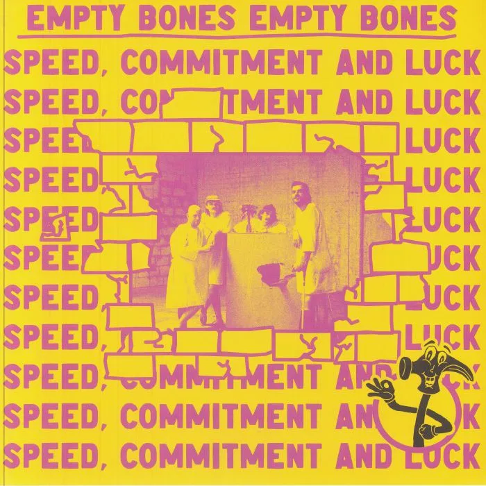 EMPTY BONES — Speed Commitment & Luck