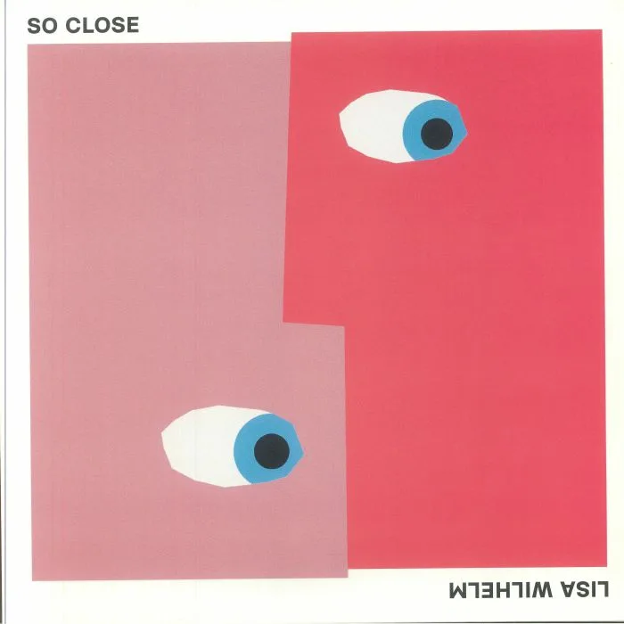 Lisa WILHELM — So Close