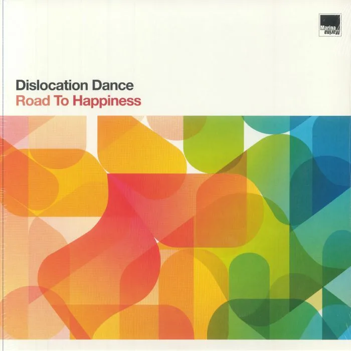 DISLOCATION DANCE — Road To Happiness
