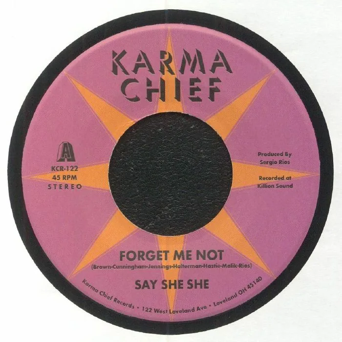 SAY SHE SHE — Forget Me Not