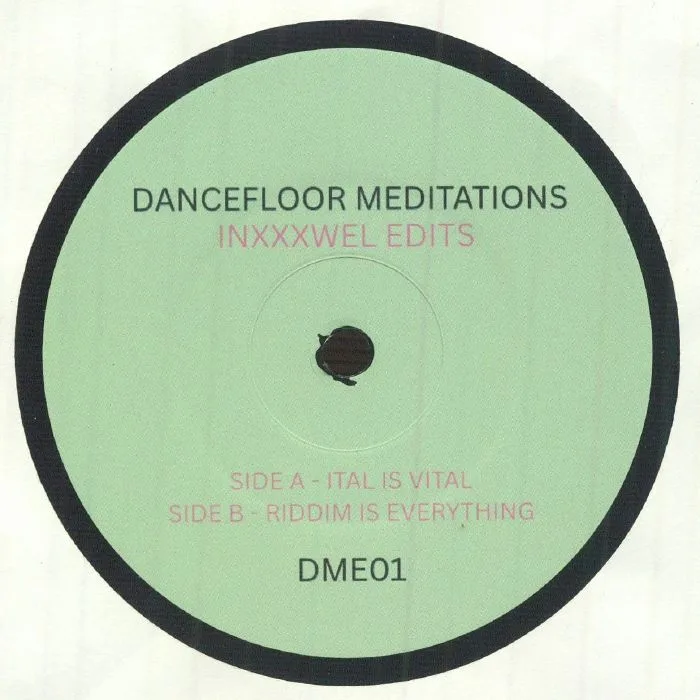 Лицевая сторона обложки — INXXXWEL — Dancefloor Meditations
