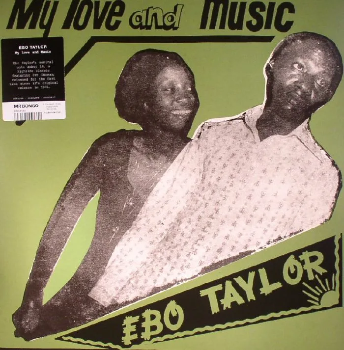 Ebo TAYLOR — My Love & Music