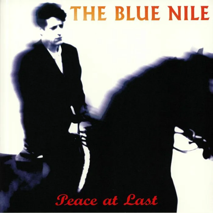 The BLUE NILE — Peace At Last